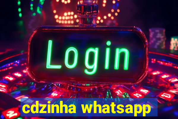 cdzinha whatsapp